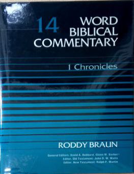 WORD BIBLICAL COMMENTARY: VOL.14 – 1 CHRONICLES